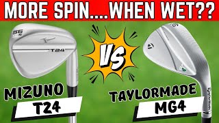 Taylormade MG4 vs Mizuno T24 Wedges  More Spin In The Wet [upl. by Hun]