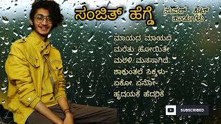 Best of Sanjith Hegde  New Kannada Songs  kannadasongs 2024 sanjithhegde [upl. by Acemat]