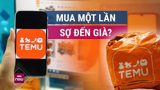 Nhiều khách hàng có quottrải nghiệm không mấy vui vẻquot với Temu Mua 1 lần sợ đến già  VTC Now [upl. by Yntruoc]