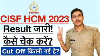 CISF HCM Result 2019 Kaise Check Kare  CISF HCM Cut Off 2019  How to Check CISF HCM Result 2019 [upl. by Ailadi807]