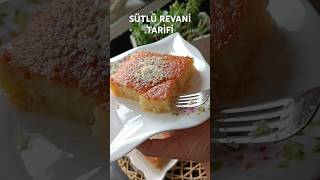 ✅ SÜTLÜ REVANİ TATLISI TARİFİ tatlı keşfet [upl. by Sweet]