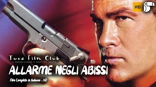 ALLARME NEGLI ABISSI SUBMERGED ❖ Film Completo in Italiano ❖ Azione con STEVEN SEAGAL [upl. by Anitsud895]