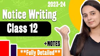 Notice Writing Class 12  Notice Writing Format  Class 12 English Grammar CBSE 20232024 [upl. by Yokoyama]