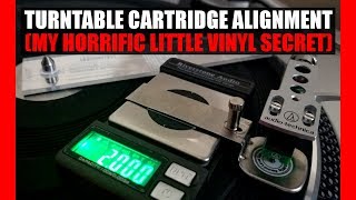 Turntable Cartridge Alignment My Horrific Little Vinyl Secret  Vinyl Community [upl. by Muhcan804]