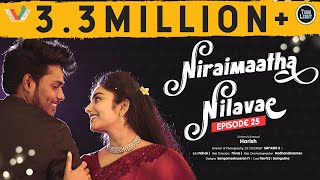 Niraimaatha Nilavae Episode 25  Tube Light Attagasangal  Caring Husband  Love Web Series [upl. by Carew159]