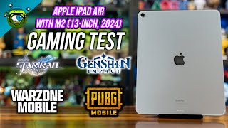 Apple iPad Air M2 13” 2024 Gaming Test  Genshin Impact Honkai Star Rail PUBG amp COD Warzone [upl. by Nodla40]