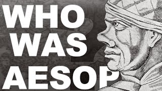 Who was Aesop [upl. by Philbo]