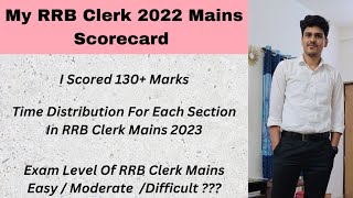 RRB Clerk Mains 2023 Exam Strategy  My Scorecard  Exam Level  Time Management ibps rrbclerk [upl. by Zelikow]