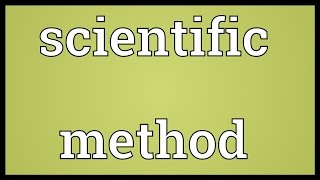 Scientific method Meaning [upl. by Ettenim]