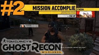 Ghost Recon Wildlands FR  Naissance dune Rébellion  Walkthrough 2 [upl. by Torruella193]