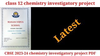 class 12 chemistry investigatory project  CBSE 202324 [upl. by Nossila]