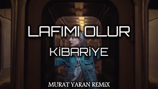 Kibariye  Lafımı Olur  Murat Yaran Remix   Lafı mı olur dar ağcına vur beni [upl. by Pontone128]