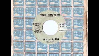 The Dillards  Comin Home Again 1970 White Whale 45 TRUE STEREO [upl. by Lida231]