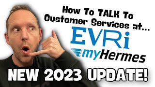 How To Contact EVRi aka My Hermes  NEW 2023 UPDATE  UK Reseller [upl. by Casimir]