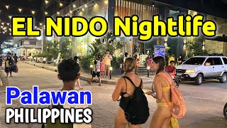 EL NIDO PALAWAN NIGHTLIFE  Night Walking Tour in El Nido’s Town Proper  Philippines [upl. by Eila]