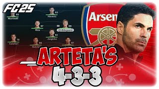 Replicate Mikel Artetas Arsenal Tactics in FC25 [upl. by Arod]