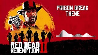 Red Dead Redemption 2 Official Soundtrack  Prison Break Theme  HD With Visualizer [upl. by Bruce]