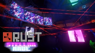 RUST Stellar Rave  Best InGamePlayer Designed Night Clubs [upl. by Oilalue150]