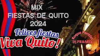 MIX FIESTAS DE QUITO 2024 Tradicionales Los titos  Don Medardo  Dj PRampMIX Roque Pontón [upl. by Pinette]