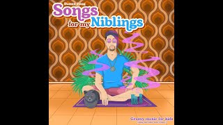 Danny Fong Songs For My Niblings  Original Childrens Music with Lyrics and Illustrations [upl. by Atalie]