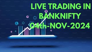 LIVE TRADING BANKNIFTY NIFTY OPTION  04TH Nov  Nifty Trade Com India [upl. by Golliner]