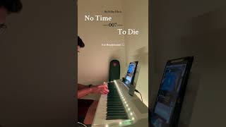 NO TIME TO DIE 007 by Billie Eilish Piano cover piano reaction billieeilish 007 jamesbond [upl. by Atal]