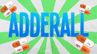 ADDERALL [upl. by Terry]