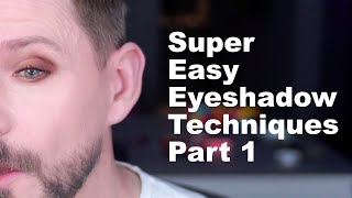 SUPER EASY EYESHADOW TECHNIQUES PART 1 [upl. by Sothena436]