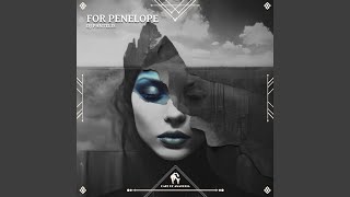 For Penelope [upl. by Aratas643]