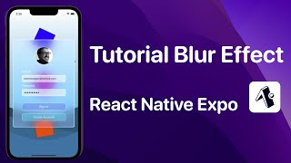 Tutorial Blur Effect React Native Expo [upl. by Yhtac]