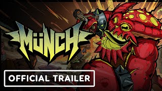 Munch  Official Launch Trailer [upl. by Netneuq558]