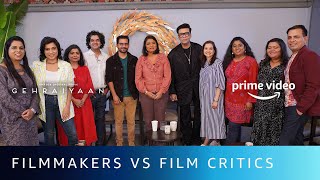 Filmmakers Vs Film Critics  The Gehraiyaan Debate  Karan Johar Anupama Chopra Shakun Batra [upl. by Ribak]