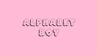 Melanie Martinez  Alphabet Boy CLEAN Unofficial Lyric Video [upl. by Ellessig]