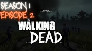 TWD Season 1 Episode 2 Gameplay Will BLOW Your Mind [upl. by Luane713]