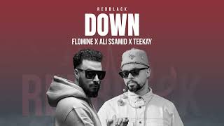 Flomine  Down Ft Ali Ssamid amp Teekay  Official Audio [upl. by Hendrix]