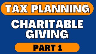 Charitable Contributions Part 1  Bunching  DAF  QCD  Giving [upl. by Ogdon]