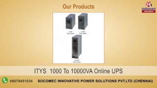 Power Solutions By Socomec Innovative Power Solutions Pvtltd Chennai [upl. by Nager393]