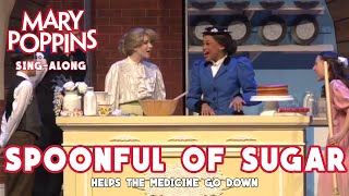 Mary Poppins  Spoonful of Sugar  SingAlong [upl. by Pius293]