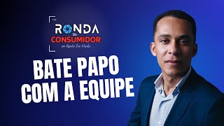 RONDA DO CONSUMIDOR  Ben Mendes  Podcast  ep35 [upl. by Aileda]