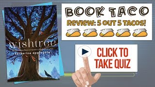 Wishtree by Katherine Applegate Book Quiz with Game Reward [upl. by Etsirk]