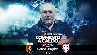 Commento a Caldo  Genoa  Cagliari 10 [upl. by Irrac]