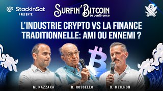 L’industrie crypto VS la finance traditionnelle  Ami ou ennemi [upl. by Horace]