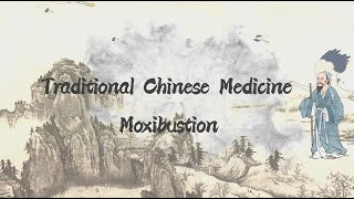 Traditional Chinese Medicine Moxibustion—What Diseases Can It Treat？ [upl. by Semyaj]