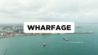 Wharfage [upl. by Idieh466]