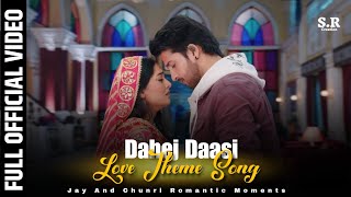 Dahej Daasi  Love Theme Song  Jay amp Chunri Romantic Theme Music dahejdasi nazaratv [upl. by Fawcette]