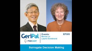 Surrogate Decision Making Bernie Lo and Laurie Dornbrand [upl. by Aokek]