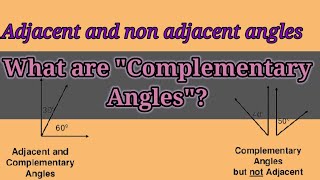 What are Complementary angles  Adjacent and nonadjacent complementary angles [upl. by Tayyebeb]