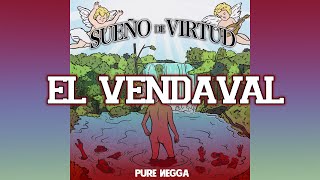 Pure Negga X Oto Beats  El Vendaval Lyric video [upl. by Locklin]