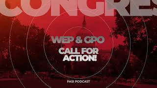 WEP amp GPO Call for Action English version PASI Podcast [upl. by Toney634]