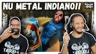 O NU METAL INDIANO DO BLOODYWOOD  NU DELHI REACT [upl. by Alimat]